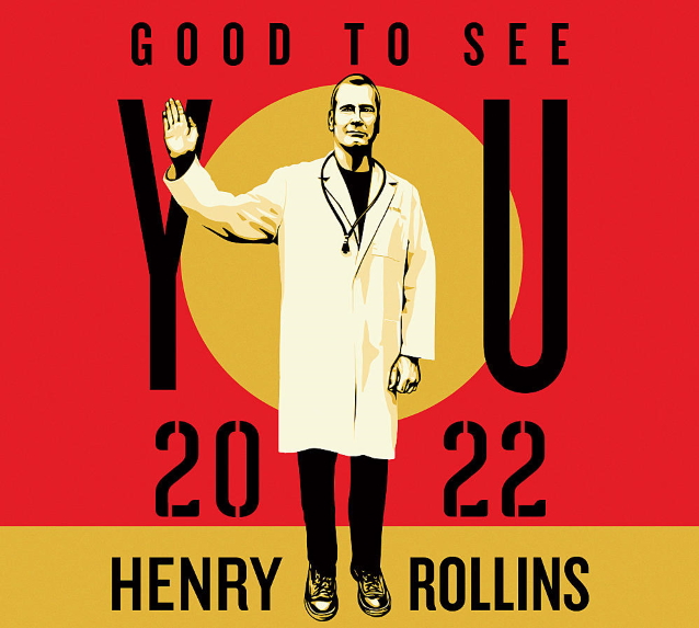 henryrollinsgoodtoseeyou2022.jpeg