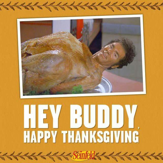 386254547638c0b54cbe6ca66c98d7b8--seinfeld-happy-thanksgiving.jpg