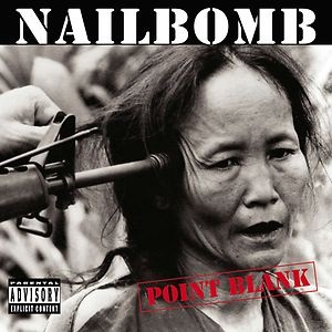 Point_Blank_%28Nailbomb_album%29_coverart.jpg