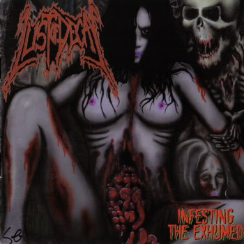 Lust+Of+Decay+-+Infesting+The+Exhumed.jpg