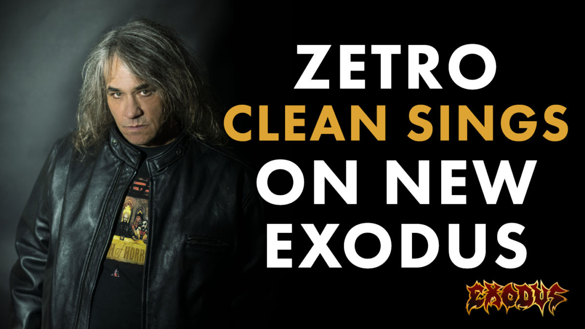 Exodus_Zetro_Clean_Sings-1200x675.jpg