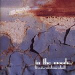 In%20The%20Woods...-Live%20At%20The%20Caledonien%20Hall.jpg