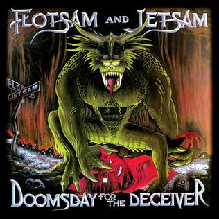 FlotsamAndJetsam-DoomsdayForTheDeceiver.jpg