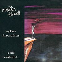 maudlin-of-the-well.my-fruit-psychobells.jpg