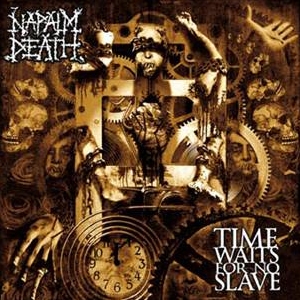 Napalm_Death_-_Time_Waits_for_No_Slave.jpg