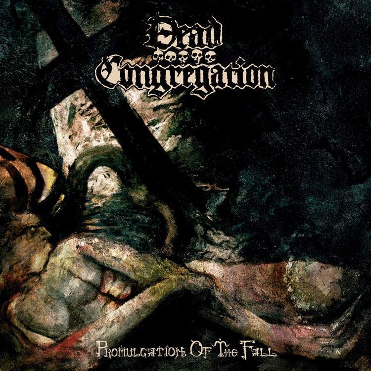 dead-congregation_promulgation-of-the-fall.jpg