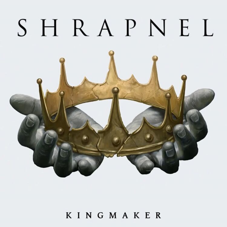 Shrapnel-Kingmaker-750x750.jpg