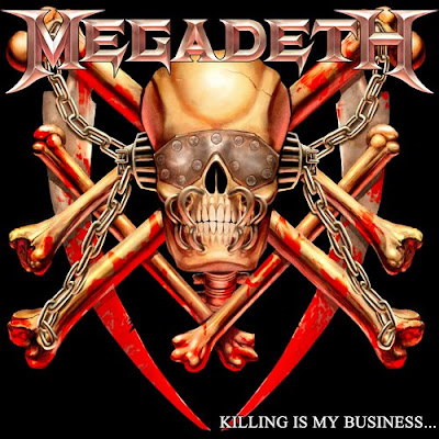 (1985)+-+Megadeth+-+Killing+Is+My+Business...and+Business+Is+Good!.jpg