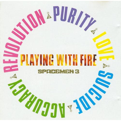 Spacemen-3-Playing-With-Fire.png