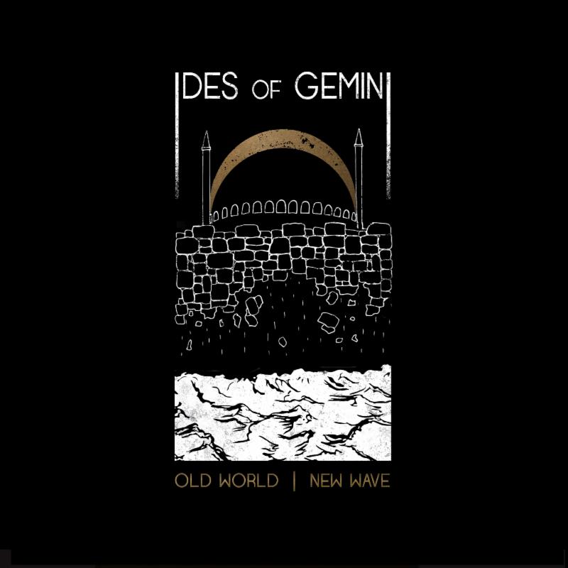 IDES-OF-GEMINI-OLD-WORLD-NEW-WAVE.jpg