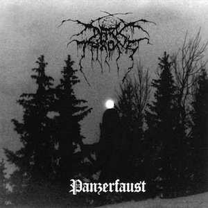 Darkthrone-Panzerfaust.jpg