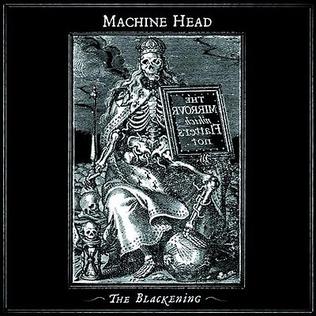 Machine_Head_-_The_Blackening.jpg