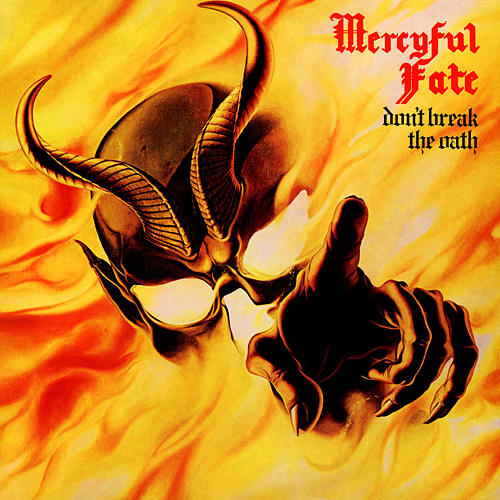 Mercyful_Fate_Dont_Break_The_Oath.jpg