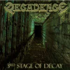 decadence_3rd_stage_of_decay__big.jpg