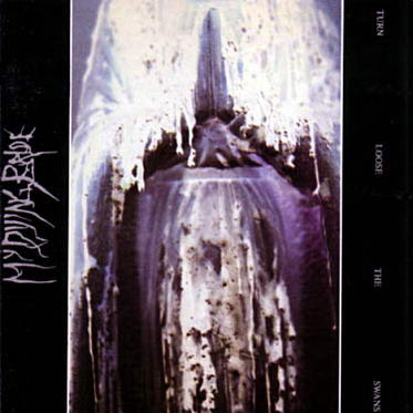 My+Dying+Bride+-+Turn+Loose+The+Swans+(1993).jpg