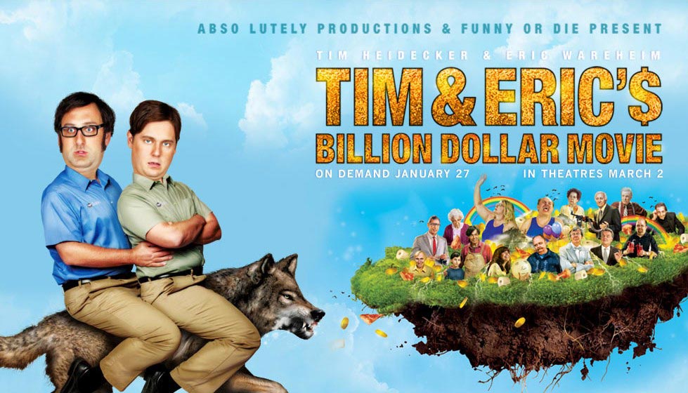 Tim-Erics-Billion-Dollar-Movie_1.jpg