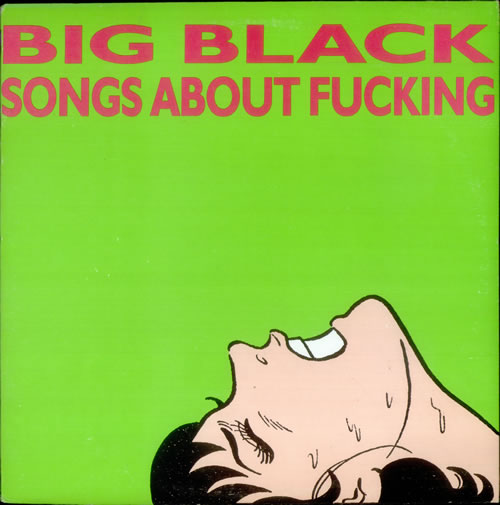 big-black-songs-about-fucki-349019.jpg