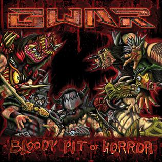 GWAR-BloodyPitofHorrorCover.jpg
