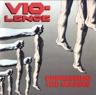 Vio-lence+Oppressing+the+Masses+(1990).jpg