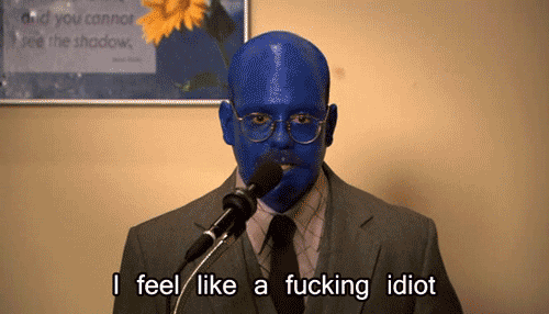 i-feel-like-a-f-ing-idiot-animated-gif-arrested-development-31133188-500-286.gif